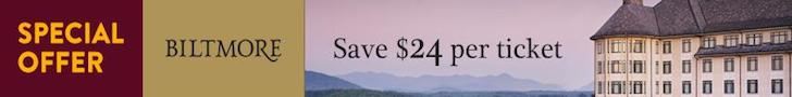 Biltmore Estate Asheville, NC Save $24